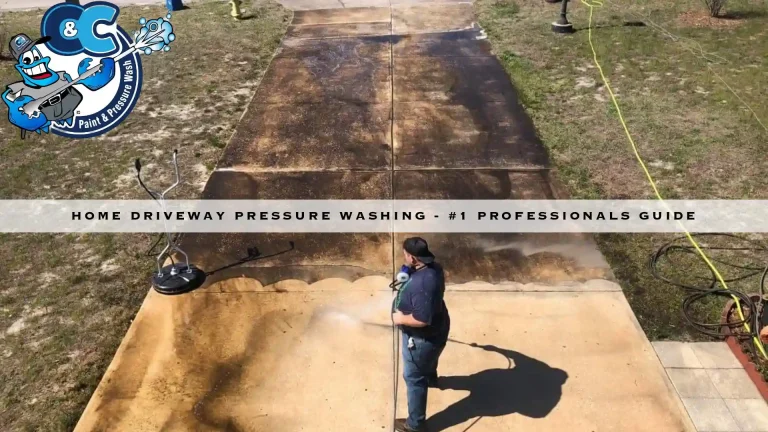 Home Driveway Pressure Washing – #1 Professionals Guide
