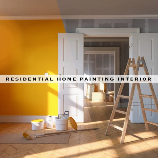 RESIDENTIAL HOME INTERIOR PAINTING
