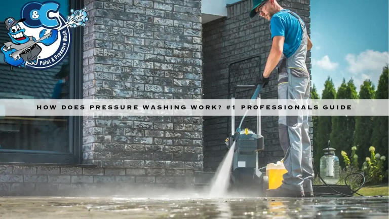 How Does Pressure Washing Work? #1 Professionals Guide