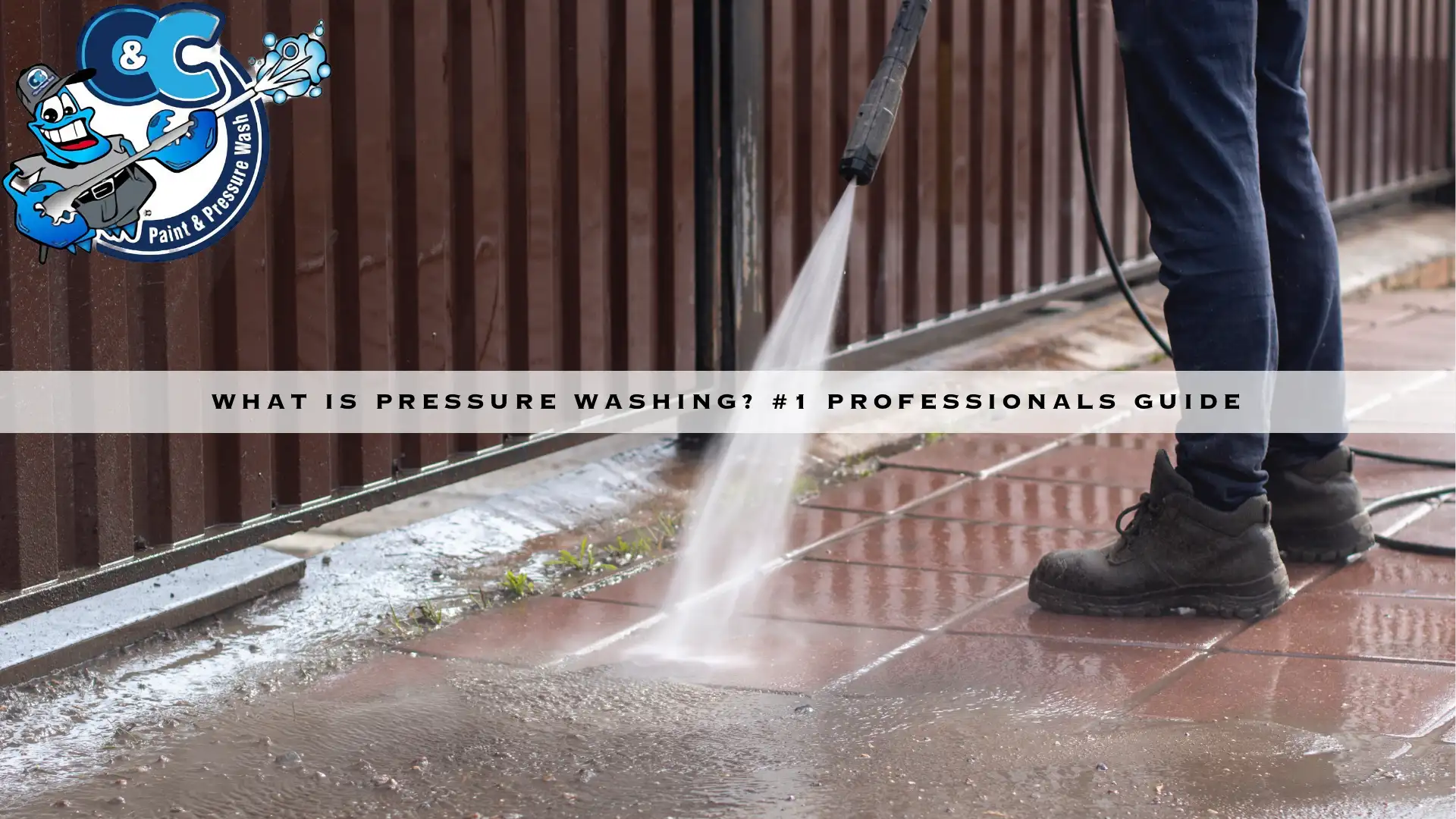 What is Pressure Washing? #1 Professionals Guide - Alt Text
