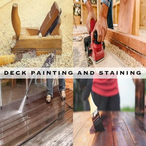 DECK PAINTING AND STAINING